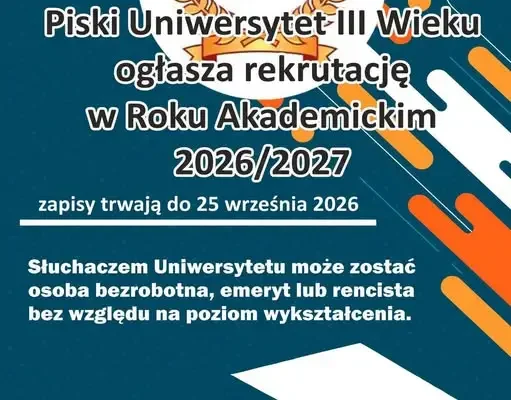 Piski Uniwersytet III Wieku ogłasza rekrutację na rok akademicki 2026/2027