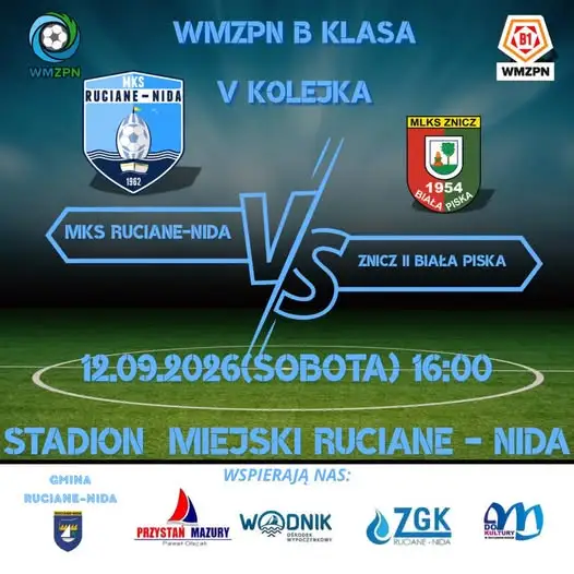 MKS Ruciane-Nida zagra w derbach powiatu piskiego z rezerwami Znicza Biała Piska